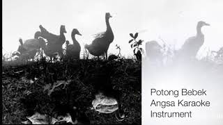 Download lagu Potong Bebek Angsa Karaoke Instrument lagu daerah mp3