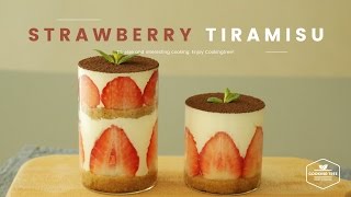 딸기 티라미수 만들기 : Strawberry Tiramisu Rcipe : イチゴティラミス -Cookingtree쿠킹트리