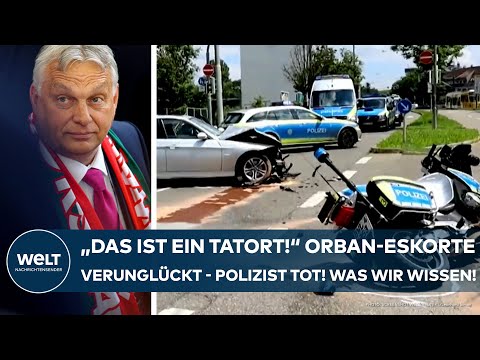 STUTTGART: "Das ist ein Tatort!" Eskorte von Orban schwer verunglückt - Polizist tot! Was wir wissen