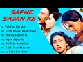 Sapne Sajan Ke Movie All Songs Rahul Roy Karisma Kapoor Jackie Shroff Musical Club
