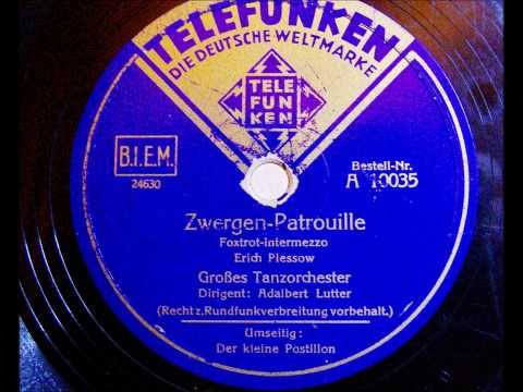 Adalbert Lutter - Zwergen Patrouille - Foxtrot Intermezzo - 1939
