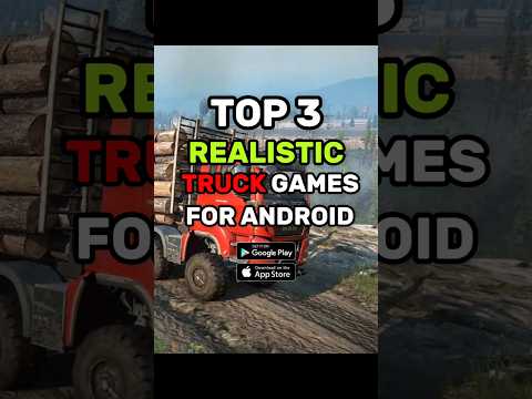 TOP 3 REALISTIC TRUCK GAMES FOR ANDROID #trucksimulator #truckgames #truckersofeurope3