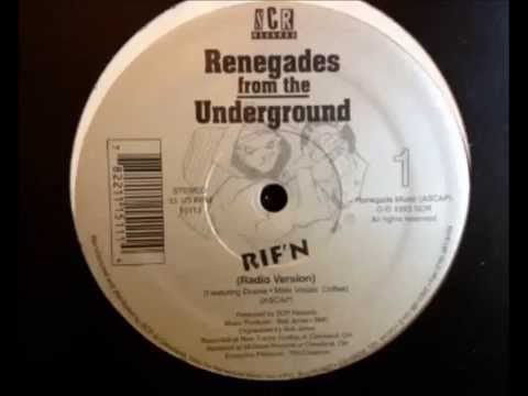 Renegades From The Underground ~ Rif'n ~ Cleveland OH 1993