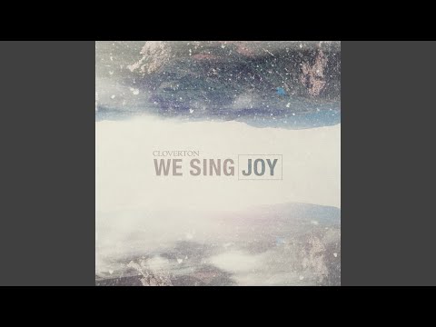 We Sing Joy (Joy to the World)