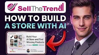How to Build a Dropshipping Store with AI | Sell The Trend Tutorial (2