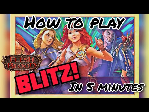 FaB How to Play Blitz! in 5 Minutes Flesh and Blood