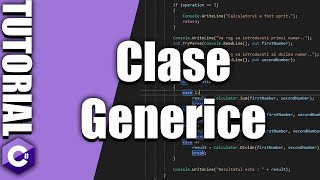 Clase Generice | Tutorial C#