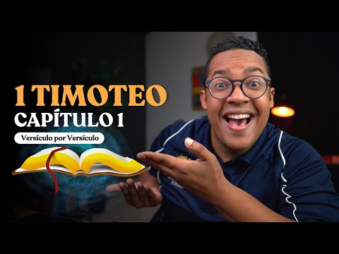 Estudio de la Biblia Verso por Verso | 1 Timoteo Capítulo 1