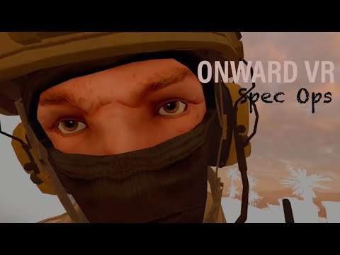 Onward VR: Spec Ops