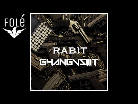 RABIT - G4ANGSHIIIT