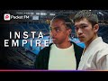 Insta Empire EP 177 I Defied The Odds And Won But At What Cost Pocket FM