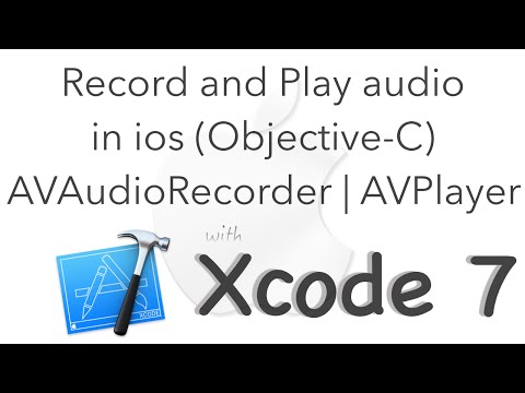Record and play audio in iOS 9 | XCode 7 | Objective-C | AVAudioRecorder AVPlayer