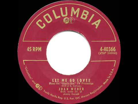 1955 HITS ARCHIVE  Let Me Go Lover   Joan Weber a #1 record