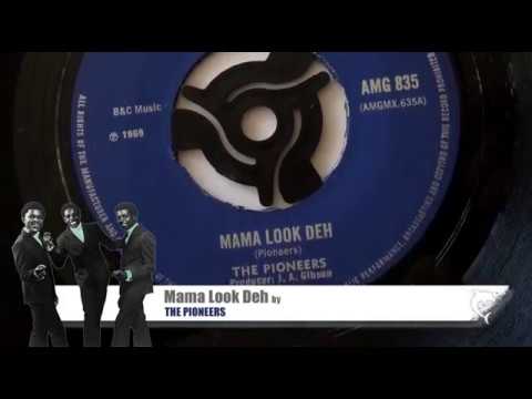 The Pioneers - Mama Look Deh (1969) Amalgamated 835 A