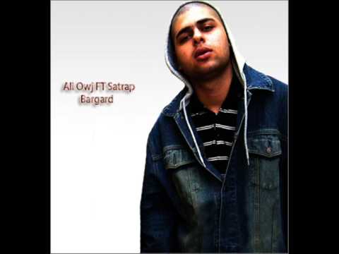 Ali Owj FT Satrap   BARGARD