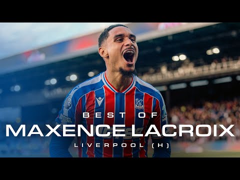 The Best of Maxence Lacroix | Liverpool (H)