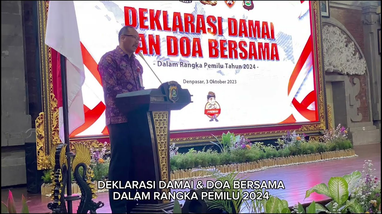 Deklarasi Damai dan Doa Bersama dalam rangka PEMILU 2024.
