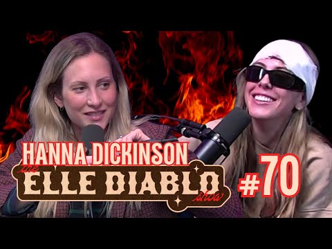 Elle Diablo vs Hanna Dickinson vs Saratoga Water | The Elle Diablo Show #71