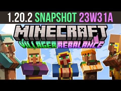 Minecraft 1.20.2 Snapshot 23W31A - The Villager Update?