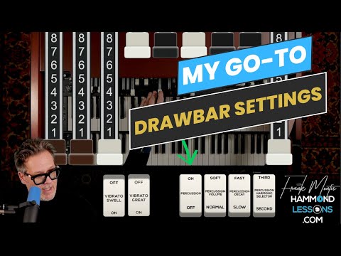 The Best Hammond Drawbar Settings to Get You Started