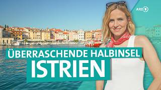 Istrien entdecken: Kroatiens Traumküste zwischen Rovinj & Pula | Wunderschön | A
