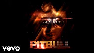 Pitbull - Shake Senora (Official Audio) ft. T-Pain, Sean Paul