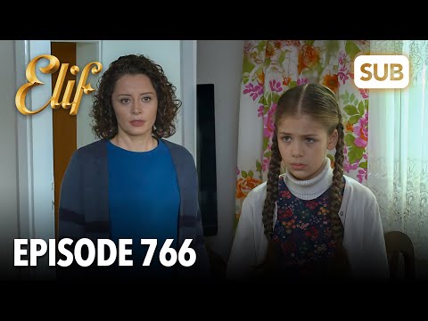 Elif Episode 766 | English Subtitle