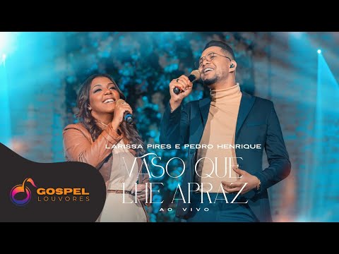 Larissa Pires e Pedro Henrique | Vaso Que Lhe Apraz [Clipe Ao Vivo]