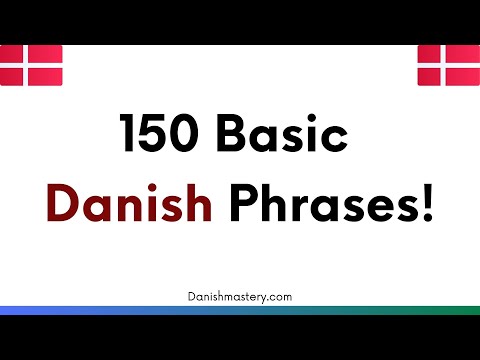 150 Basic Danish Phrases (Improved 2021 version) #part 1