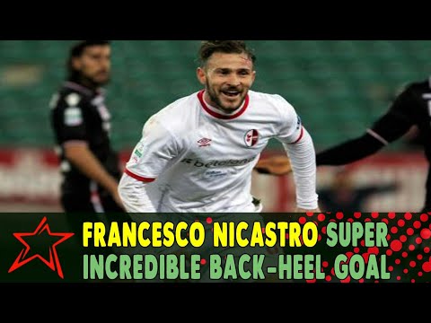 Francesco Nicastro Super Incredible Back-Heel Goal