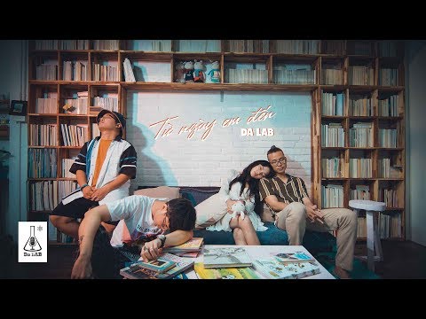 Từ Ngày Em Đến - Da LAB (Official MV)