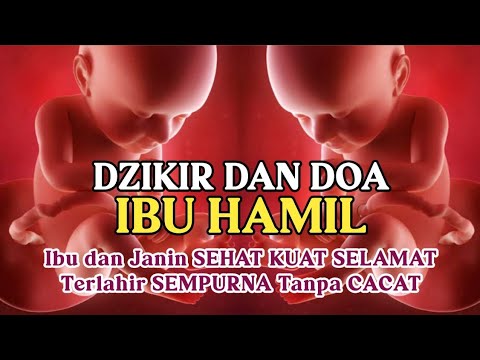 Amalan Dzikir Ibu Hamil Agar Bayi Sehat Kuat Tidak Keguguran | Ruqyah Dan Doa Ibu Hamil