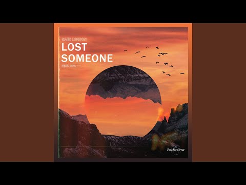 Lost Someone (feat. RYA)