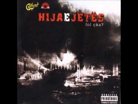 Hija e Jetes ft . Tingulli Trent - Krejt Manjak Jom