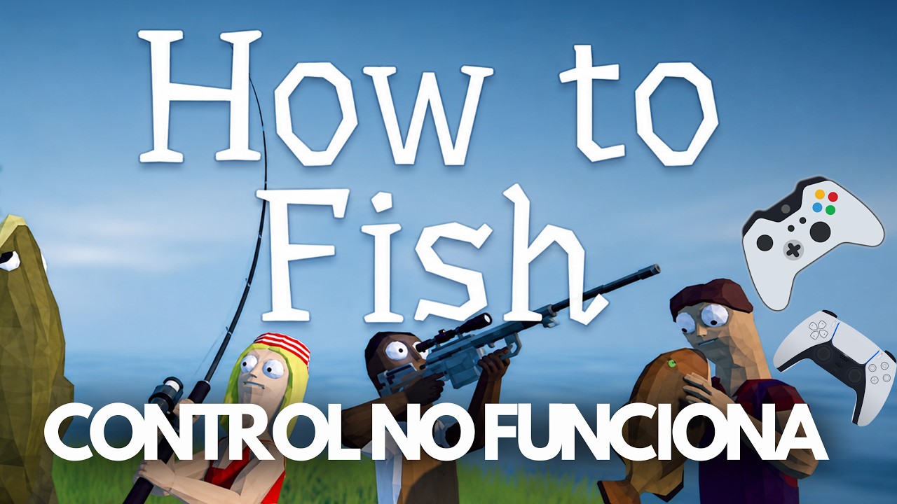 How to Fish: Control o Mando No Funciona/No Detectado PC Solucion