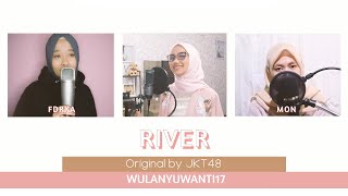 Download lagu 【wulanyuwanti17】RIVER ft. FDRXA & Mon (JKT48)(cover) mp3 Download lagu 【wulanyuwanti17】RIVER ft. FDRXA & Mon (JKT48)(cover) mp3