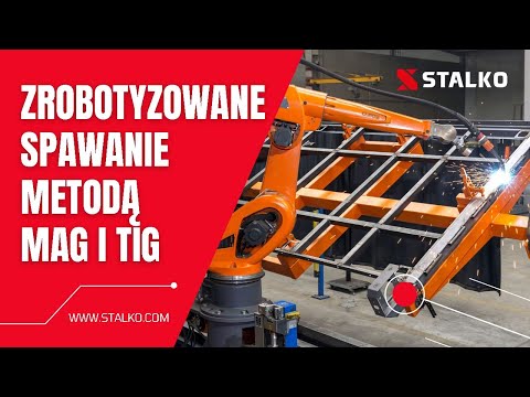 Spawanie zautomatyzowane (zrobotyzowane) metodą MAG i TIG - Stalko • Metalworking