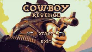 Cowboy Revenge game play