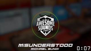 Michael Bundi - Misunderstood (Official Audio)