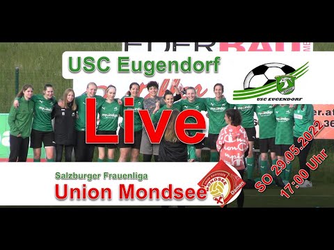 2022 05 29 Frauen USC Eugendorf vs Union Mondsee
