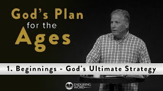 Download lagu God's Plan for the Ages - 1. Beginnings: God's Ultimate Strategy mp3 Download lagu God's Plan for the Ages - 1. Beginnings: God's Ultimate Strategy mp3