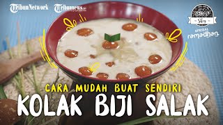 Cara Membuat Kolak Biji Salak, Cocok Untuk Hidangan Takjil Puasa