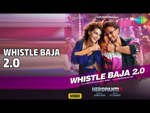 Whistle Baja 2.0 - Heropanti 2 | Video Jukebox | Whistle Baja 2.0