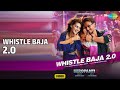 Whistle Baja 2 0 Heropanti 2 Video Jukebox Whistle Baja 2 0