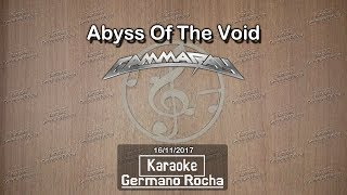 Gamma Ray - Abyss Of The Void (Karaoke)