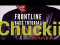 Chuckii Booker Front Line Bass Tutorial
