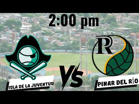 Pinar del Rio VS La Isla, jueg o 4 en vivo