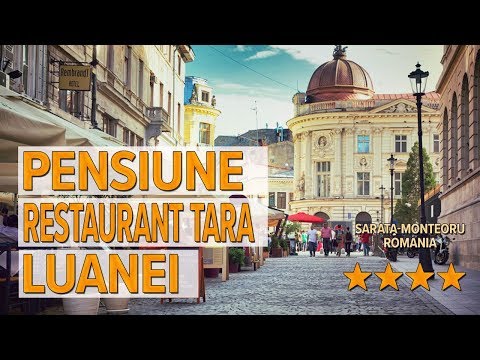 Pensiune Restaurant Tara Luanei hotel review | Hotels in Sarata-Monteoru | Romanian Hotels