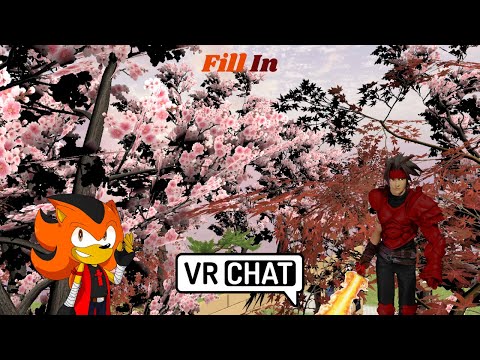 Fill In (VRChat #114)