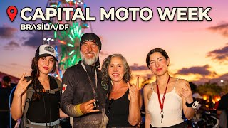 2 DIAS DE CAPITAL MOTO WEEK + ROLÊ TOP EM BRASÍLIA